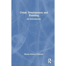 Urban Development and Planning An Introduction by Bikram Pattanaik Har