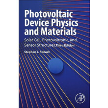 Photovoltaic Device Physics and Materials by Fonash Stephen J. Kunkle