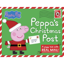 Peppa Pig Peppas Christmas Post by Peppa Pig Hardcover Book