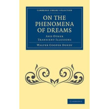 On the Phenomena of Dreams and Other Transient Illusions by Walter Coo