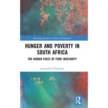 Hunger and Poverty in South Africa The Hidden Faces of Food Insecurity