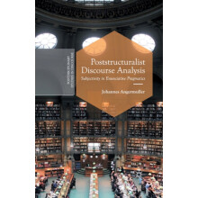 Poststructuralist Discourse Analysis Subjectivity in Enunciative Pragm