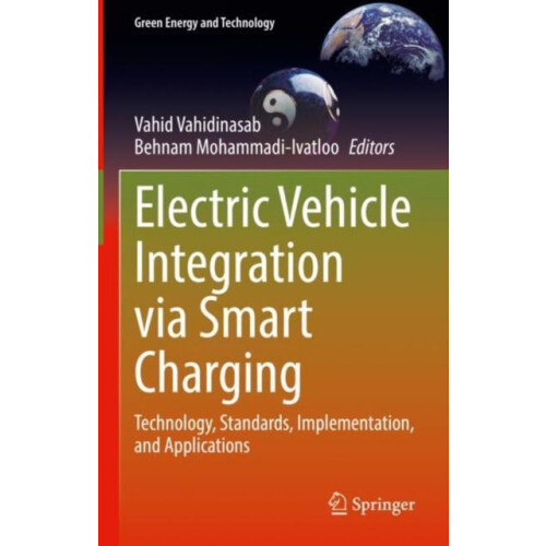 Electric Vehicle Integration via Smart Charging Technology Standards I