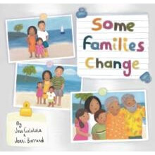Some Families Change by Jess Galatola Hardcover Book