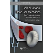 Computational Blood Cell Mechanics Road Towards Models and Biomedical