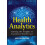 Health Analytics by Jason Burke Hardcover Book 1
