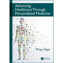Advancing Healthcare Through Personalized Medicine by Priya Hays Paper