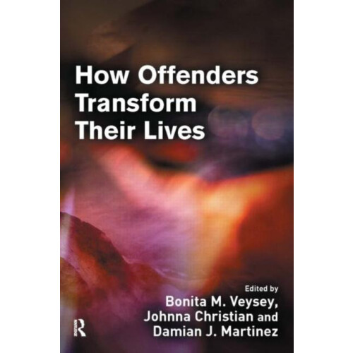 How Offenders Transform Their Lives Paperback Book