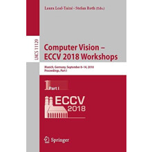 Computer Vision ECCV 2018 Workshops Munich Germany September 814 2018