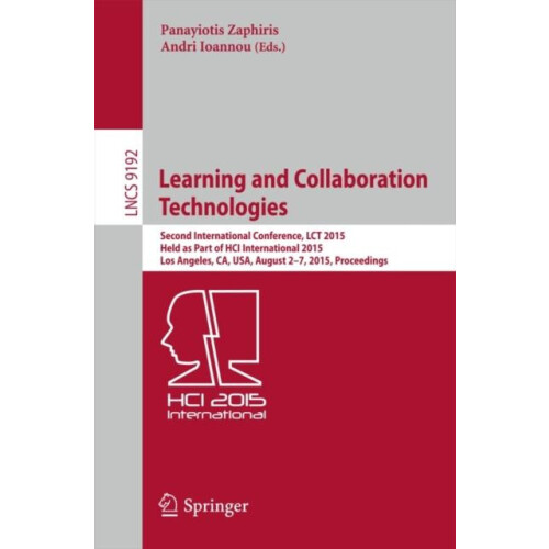Learning and Collaboration Technologies Second International Conferenc