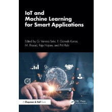 IoT and Machine Learning for Smart Applications Hardcover Book