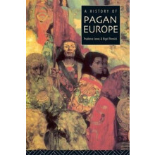 A History of Pagan Europe by Prudence Jones Paperback Book