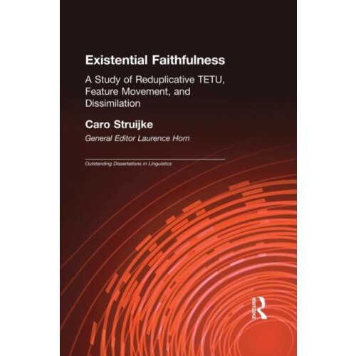 Existential Faithfullness A Study of Reduplicative TETU Feature Moveme