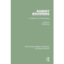 Robert Browning A Collection of Critical Essays Paperback Book