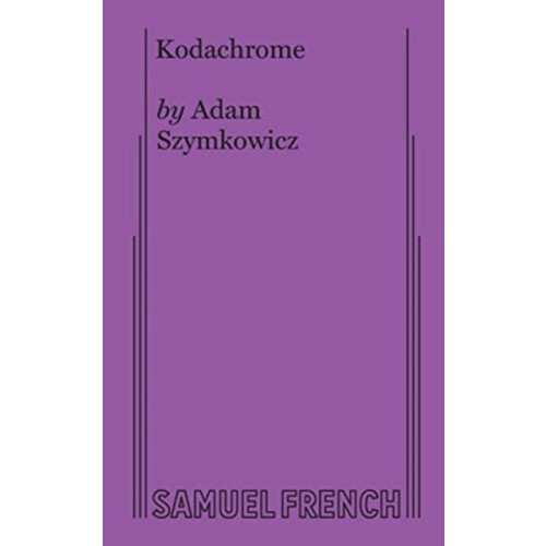 Kodachrome by Adam Szymkowicz Paperback Book