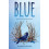 BLUE by Malcolm Gerloch Paperback Book 1