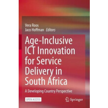 AgeInclusive ICT Innovation for Service Delivery in South Africa A Dev