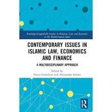 Contemporary Issues in Islamic Law Economics and Finance A Multidiscip