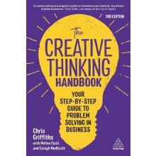 Creative Thinking Handbook Your StepByStep Guide to Problem Solving in