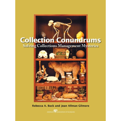 Collection Conundrums Solving Collections Management Mysteries Paperba