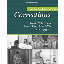 Briefs of Leading Cases in Corrections by Rolando del Carmen Paperback