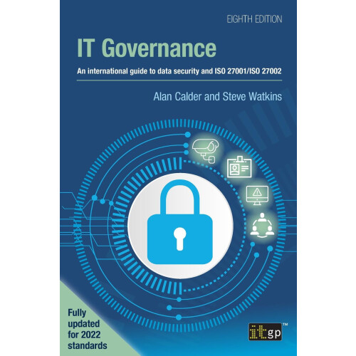IT Governance An international guide to data security and ISO 27001ISO