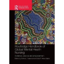 Routledge Handbook of Global Mental Health Nursing Evidence Practice a