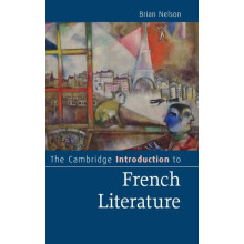 The Cambridge Introduction to French Literature by Brian Nelson Hardco