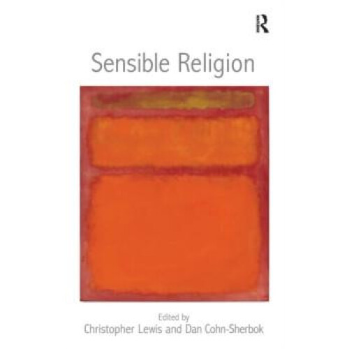Sensible Religion by Christopher Lewis Hardcover Book