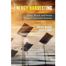 Energy Harvesting Solar Wind and Ocean Energy Conversion Systems by Al