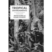 Tropical Environments by Martin Kellman Paperback Book