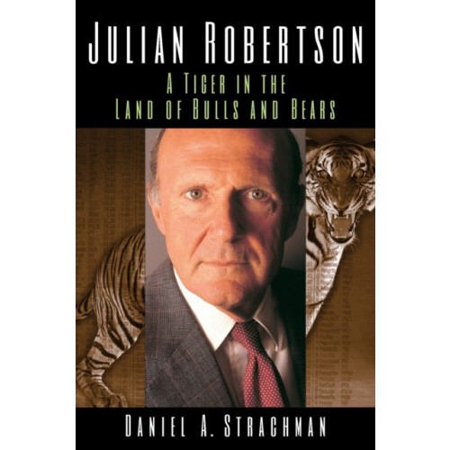 Julian Robertson by Daniel A. Strachman Paperback Book