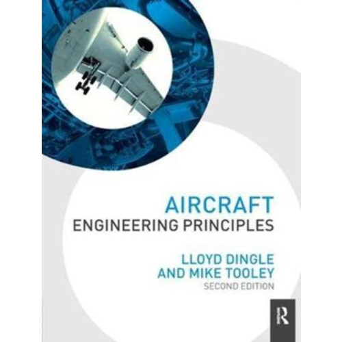 Aircraft Engineering Principles by Lloyd Dingle Hardcover Book