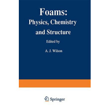 Foams Physics Chemistry and Structure Paperback Book