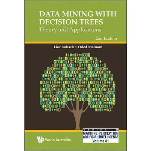 DATA MINING DECISI TREE 2ND ED by ROKACH LIOR Hardcover Book