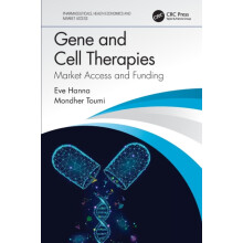 Gene and Cell Therapies Market Access and Funding by Eve Hanna Paperba