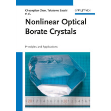 Nonlinear Optical Borate Crystals by Chuangtian Chen Hardcover Book