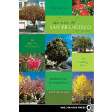 The Trees of San Francisco by Michael Sullivan Hardcover Book
