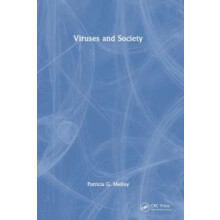 Viruses and Society by Patricia G. Melloy Hardcover Book