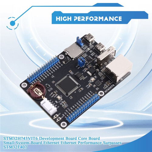 STM32H743VIT6 Development Board Core Board Small System Board Ethernet Ethernet Performance Surpasses STM32F407 2