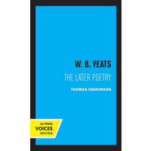 W. B. Yeats by Thomas Parkinson Hardcover Book