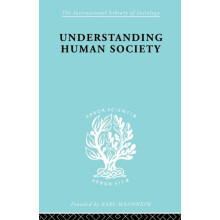Understanding Human Society by Walter Goldschmidt Paperback Book