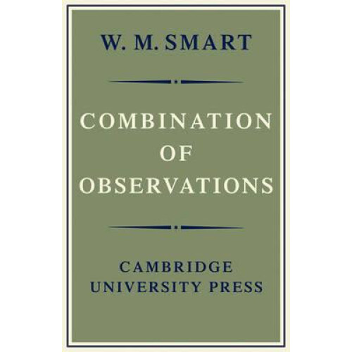 Combination of Observations by W. M. Smart Paperback Book