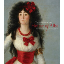 Treasures from the House of Alba by Fernando Checa Hardcover Book