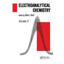 Electroanalytical Chemistry A Series of Advances Volume 17 Hardcover B
