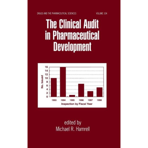 The Clinical Audit in Pharmaceutical Development Hardcover Book