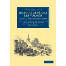 Histoire Generale Des Voyages Par Dumont DUrville DOrbigny Eyries Et A