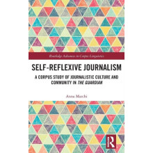 SelfReflexive Journalism A Corpus Study of Journalistic Culture and Co
