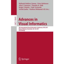 Advances in Visual Informatics 5th International Visual Informatics Co