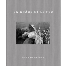 La Grce et le feu Hardcover Book